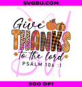 Give Thanks To The Lord PNG, Retro Thanksgiving PNG, Leopard Thanksgiving PNG