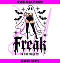 Freak In The Sheets PNG, Retro Sheet Ghost PNG, Funny Ghost PNG