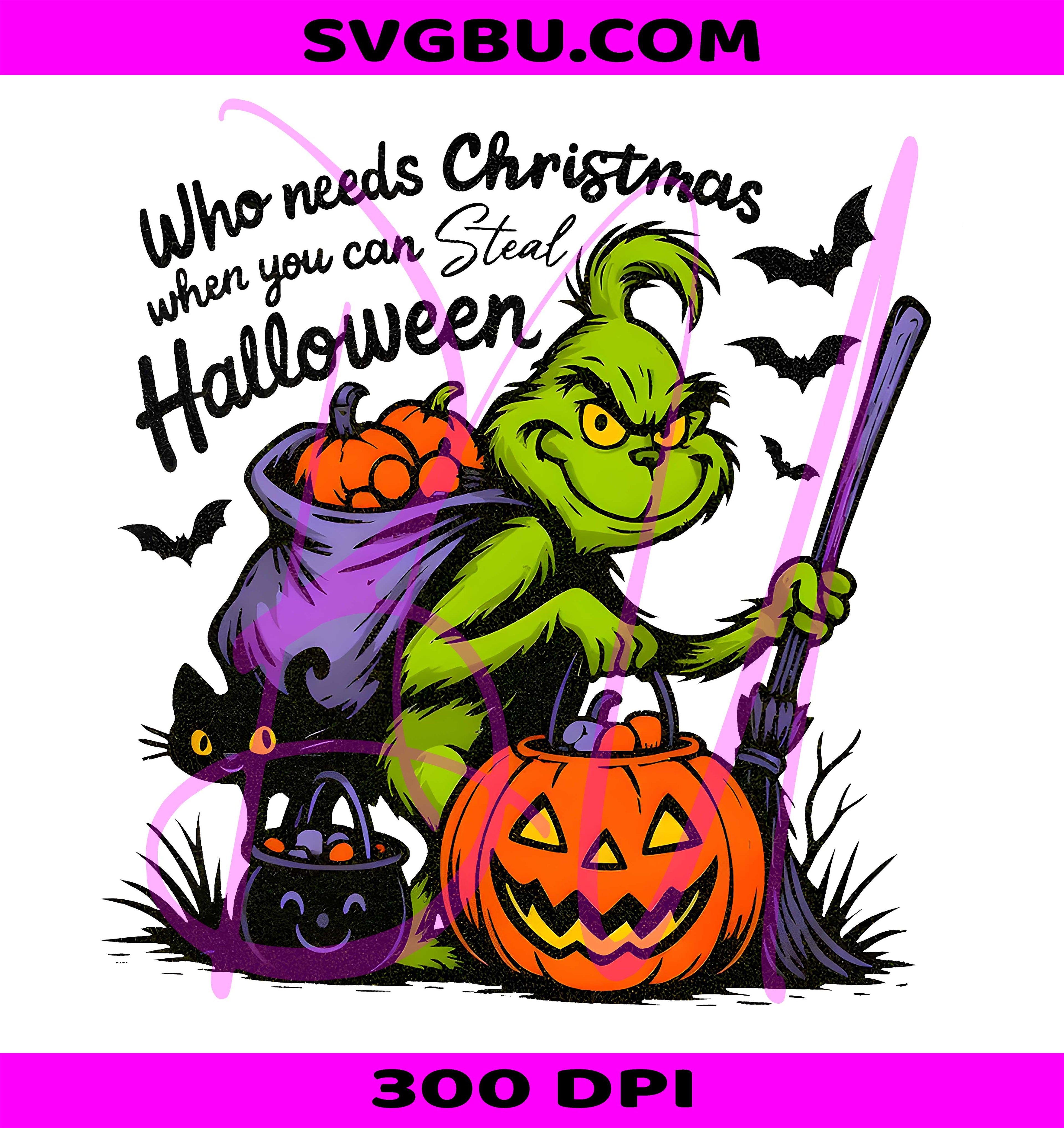 Funny Grinch Halloween PNG, Steal Christmas PNG, Spooky Pumpkin PNG