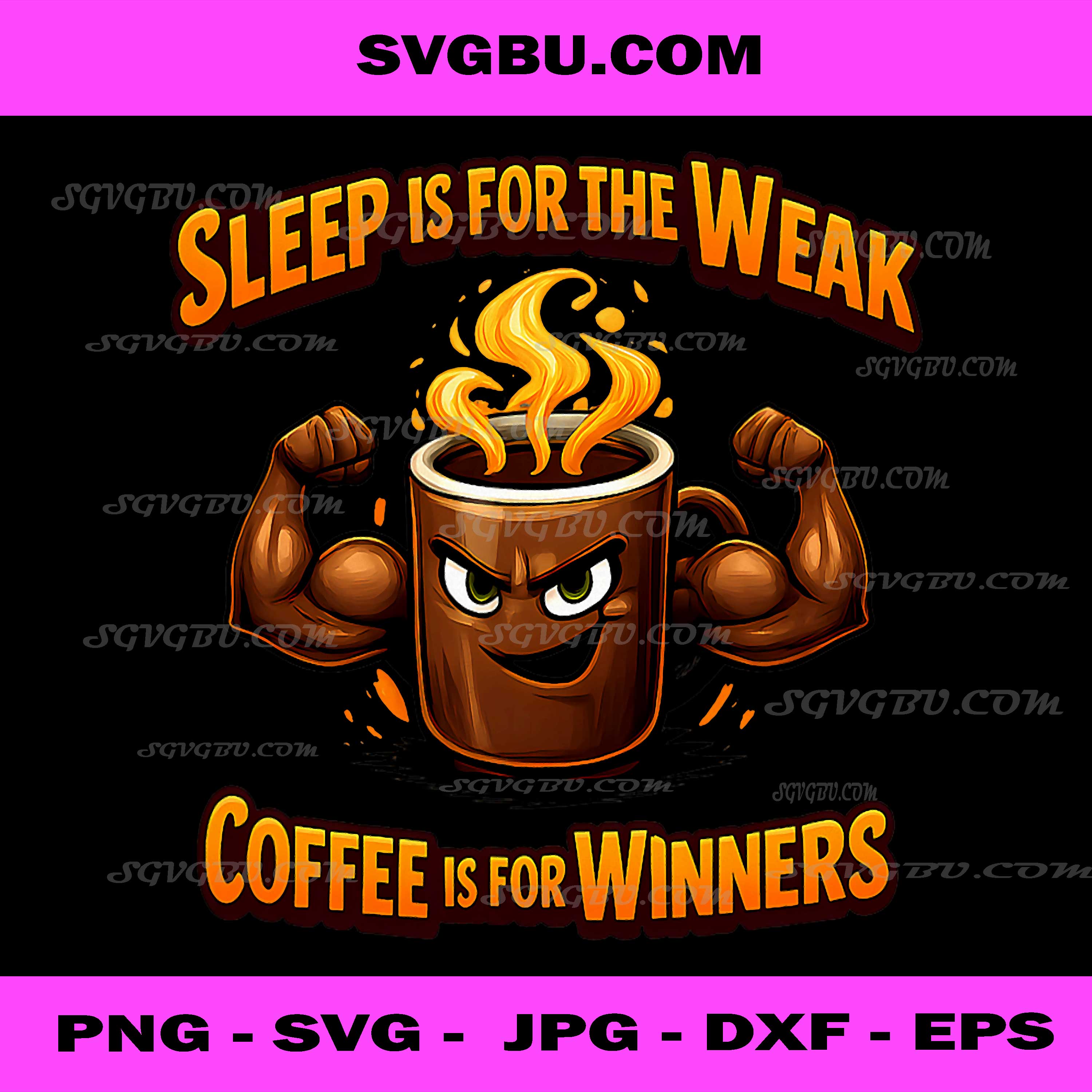 Coffee For Winners PNG, Strong Caffeine Mug PNG, Funny Morning Work PNG