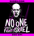 No One Wants to Fight for Israel PNG, US Flag PNG, Anti War PNG