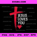 Jesus Loves You PNG, Christian Love Cross Heart Design PNG