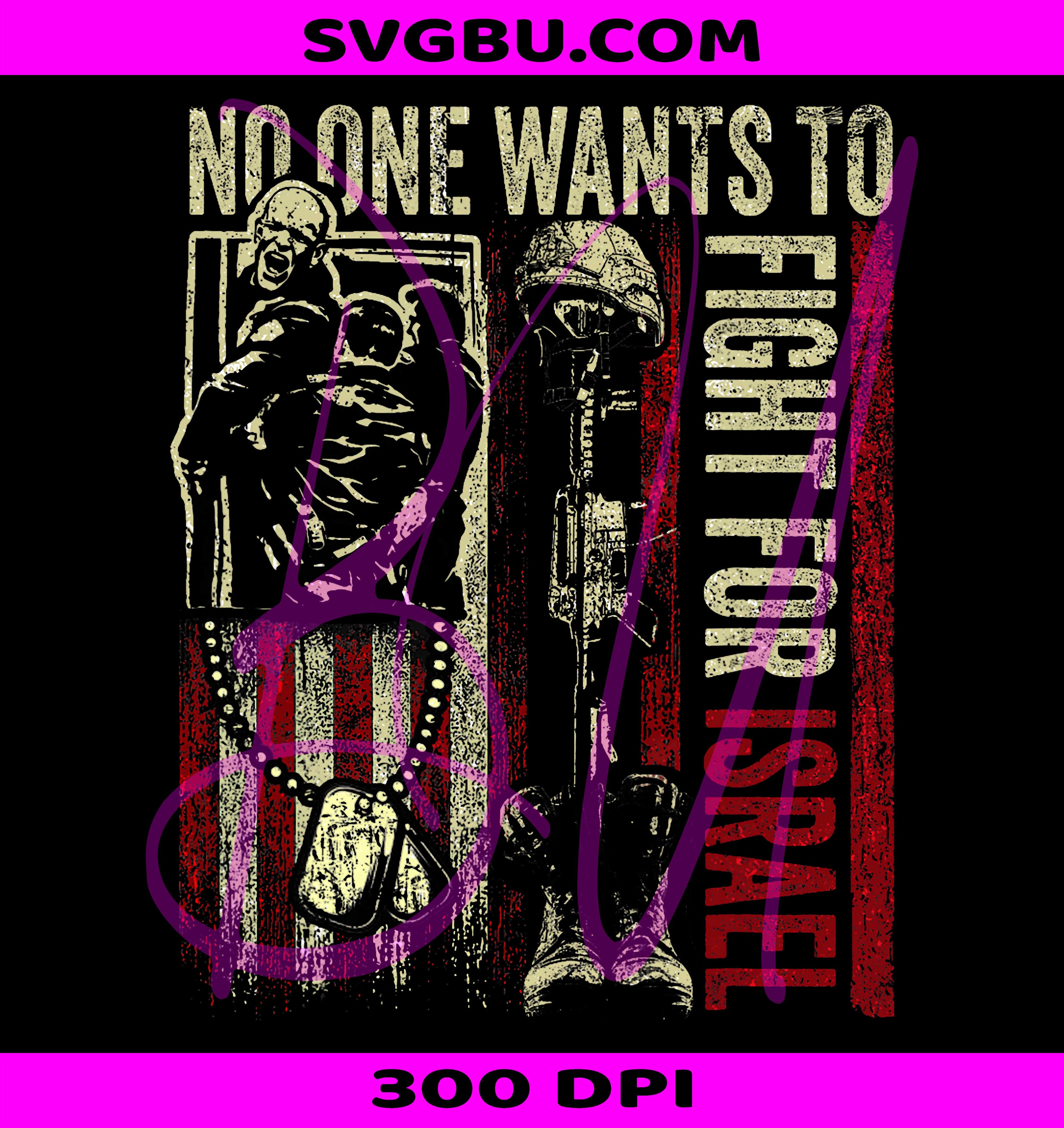 Fight for Israel PNG, Anti War PNG, Patriotic PNG