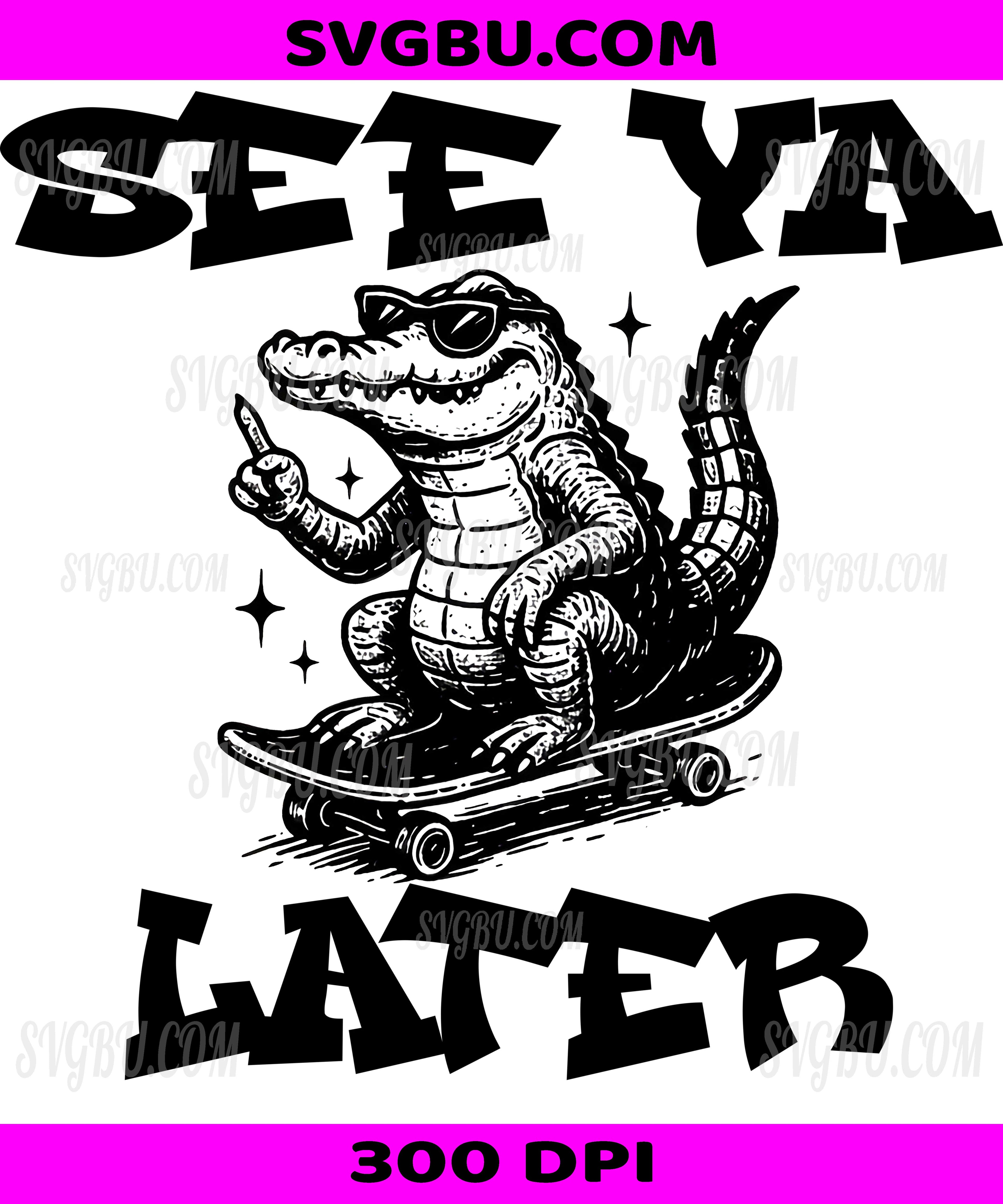 See Ya Later PNG, Funny Alligator On Skateboard Retro Design