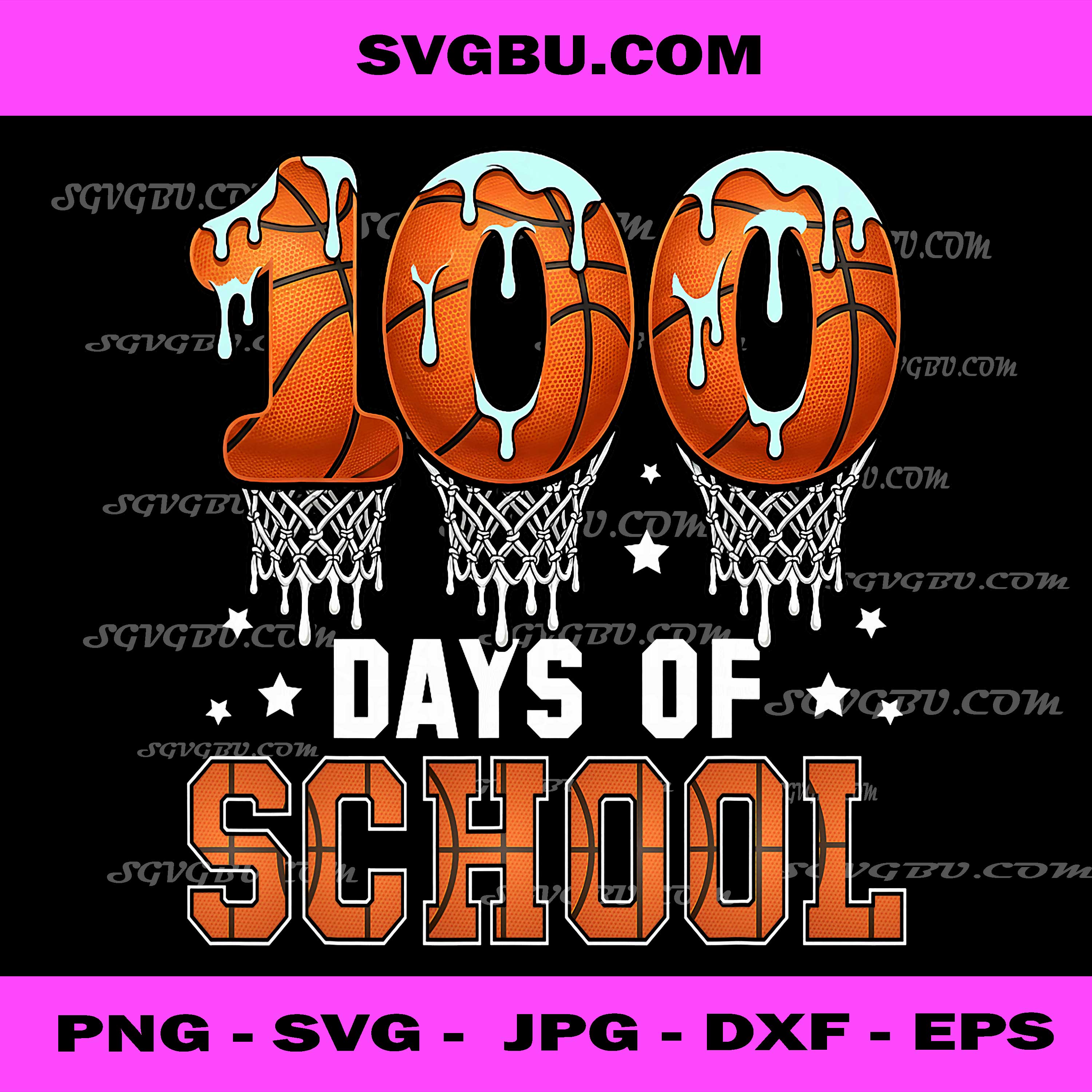100 Days Of School PNG, Basketball Lover PNG, Baller Student Art PNG
