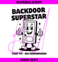 Backdoor Superstar PNG, Raunchy Adult PNG, Adult Sex Joke PNG
