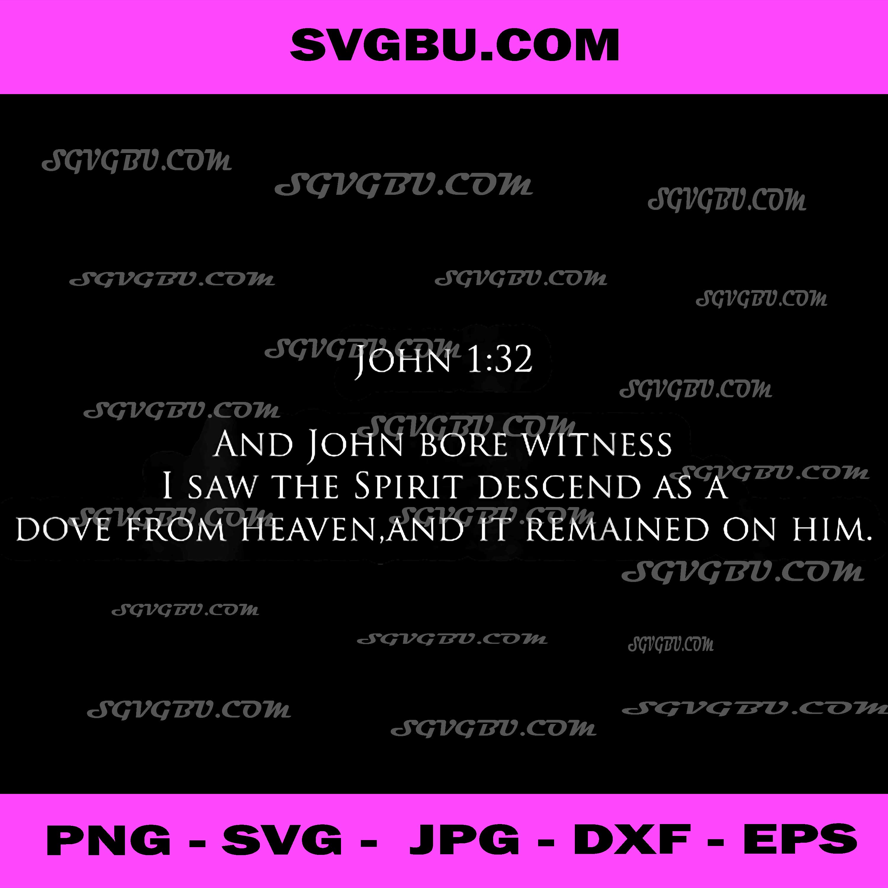 The Big Way John 1:32 PNG, Christian Design PNG,  Bible Verse PNG