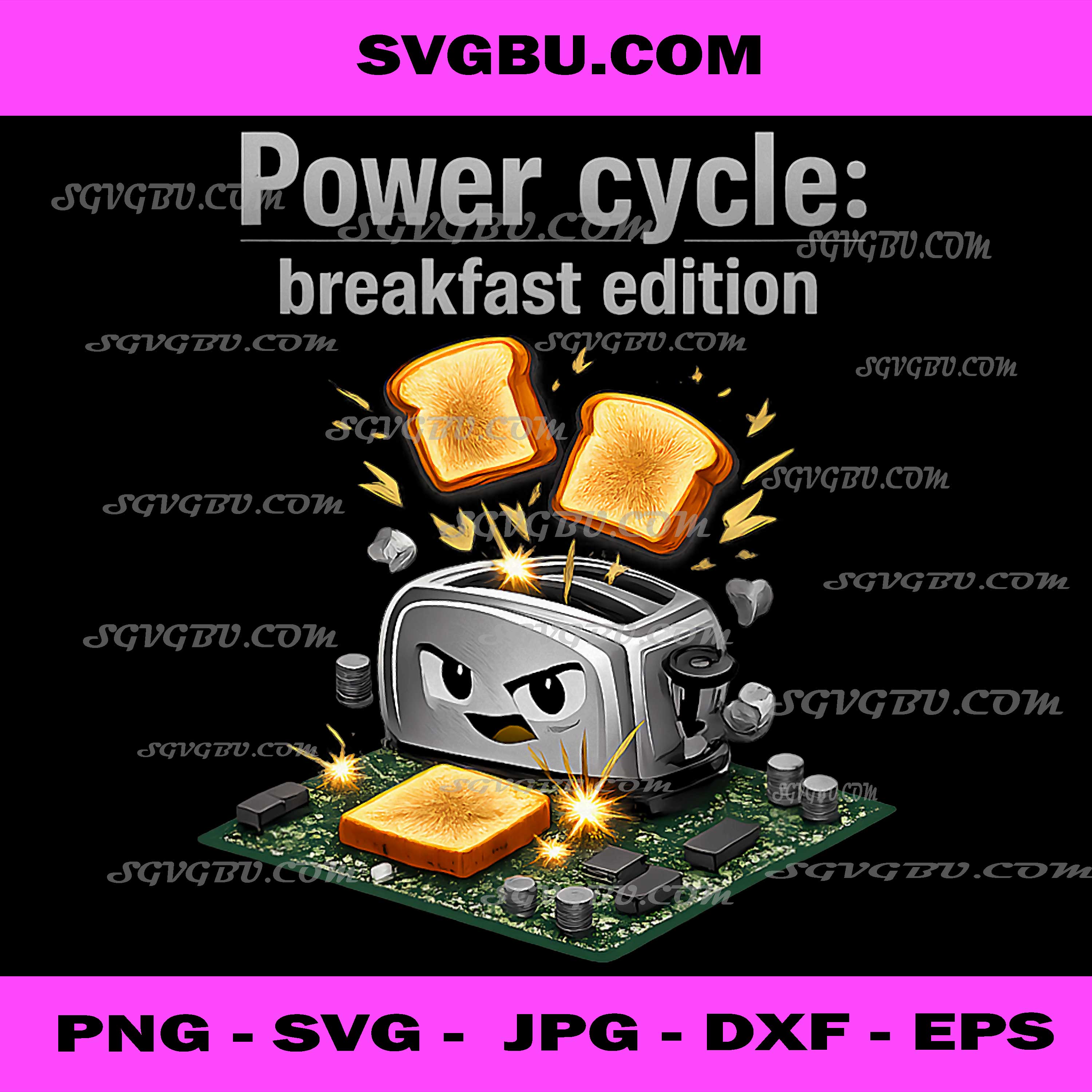 Power Cycle Breakfast Edition Toaster PNG, Funny Tech Humor PNG