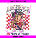 America 250 PNG, Freedom PNG, 4th July PNG