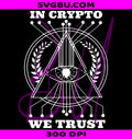 In Crypto We Trust PNG, Cryptocurrency Graphic PNG, Crypto PNG