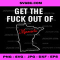 Get Out Of Minnesota PNG, Minnesota State Map PNG, Sarcastic Quote PNG