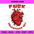 Fuck Valentine’s Day PNG, Anti Valentine PNG, Anatomical Heart PNG, Dark Love PNG