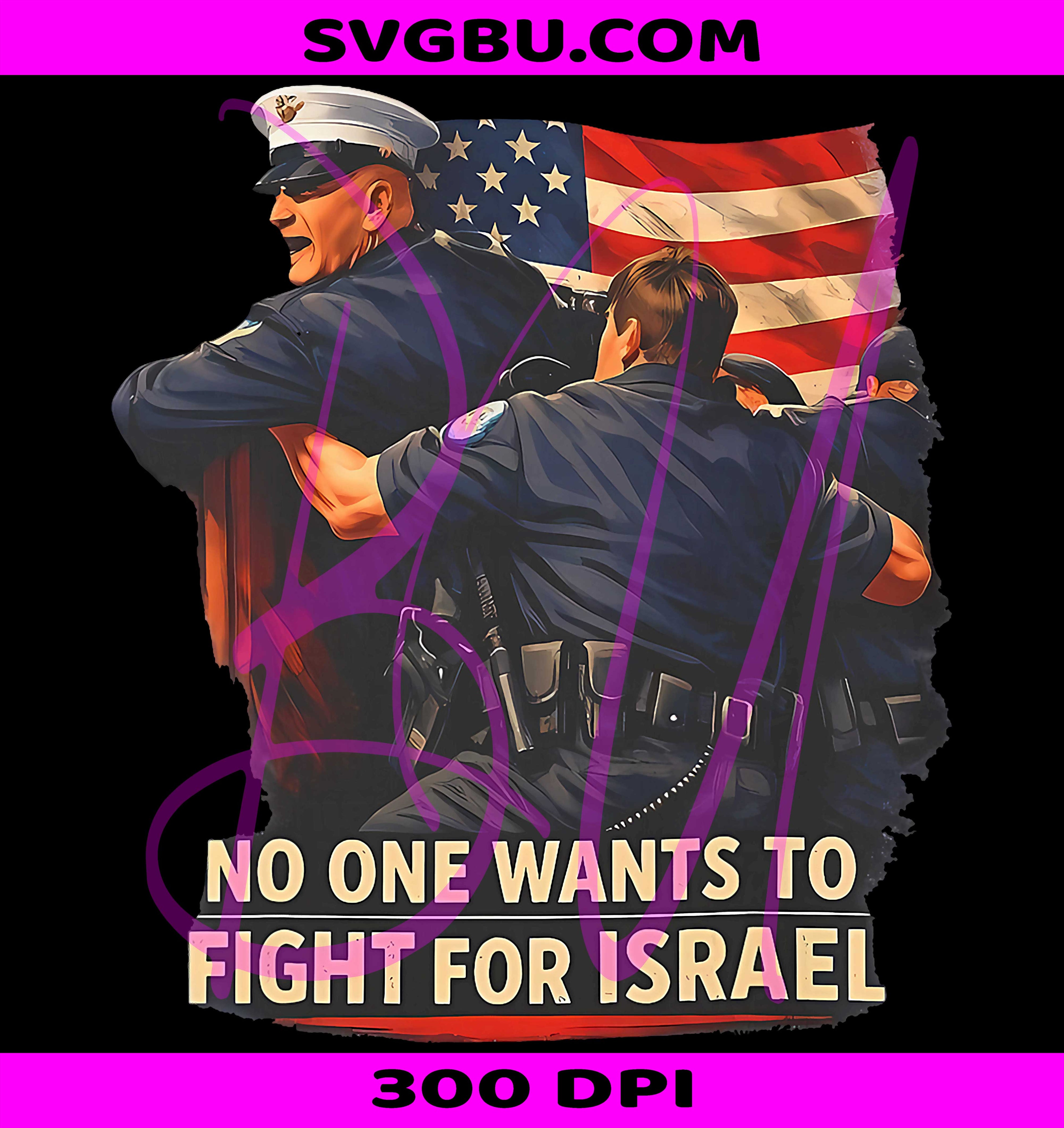 Fight for Israel PNG, No Wars PNG, US Flag PNG