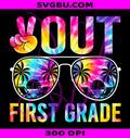 Peace Out First Grade Graduation Tie Dye PNG, Last Day Of School PNG
