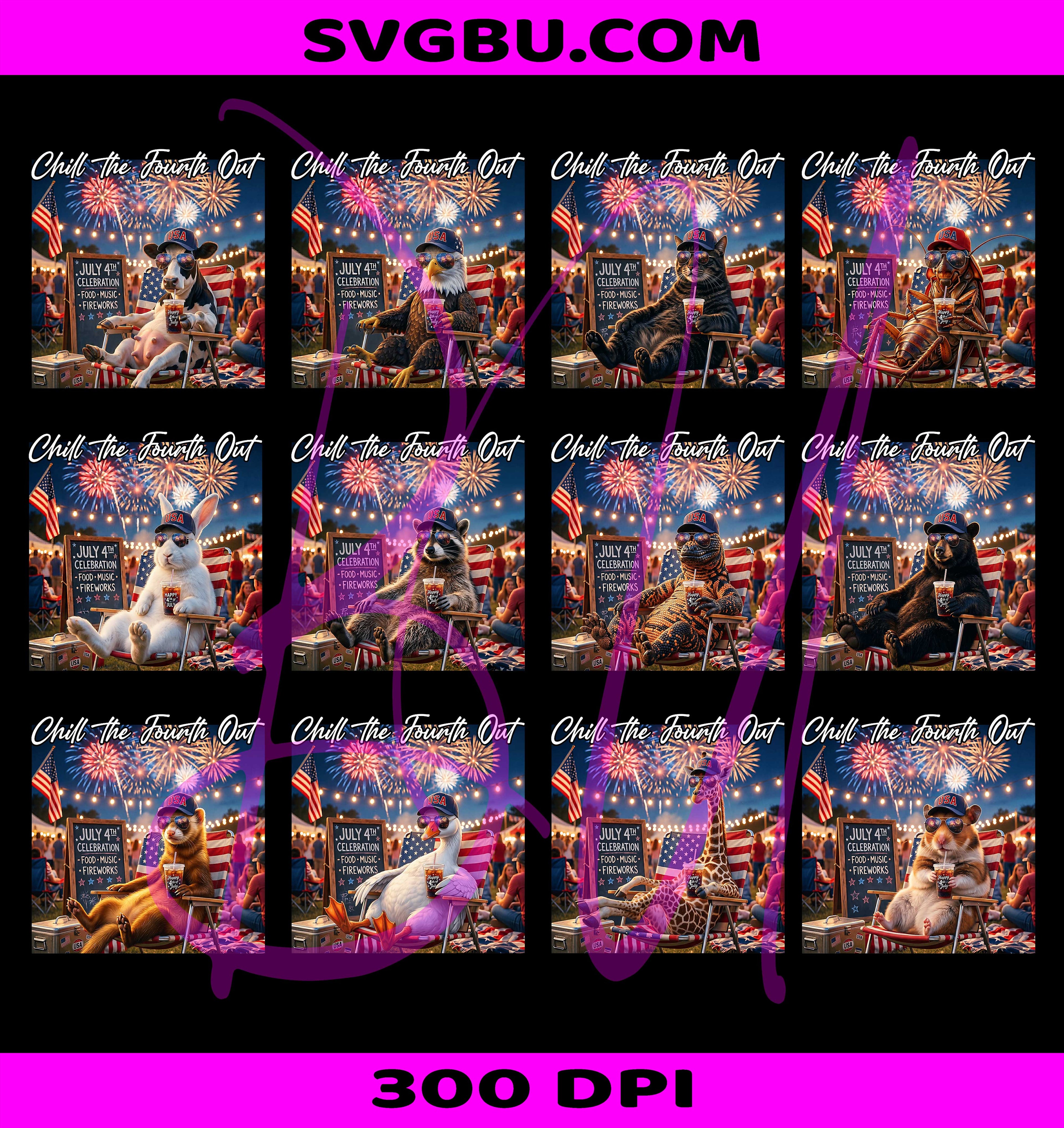 Chill The Fourth Out Bundle PNG, 4th Of July Animals PNG, USA Patriotic PNG