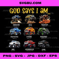 God Says I Am Monster Truck PNG, Christian Boy PNG, Bible Verse Art PNG