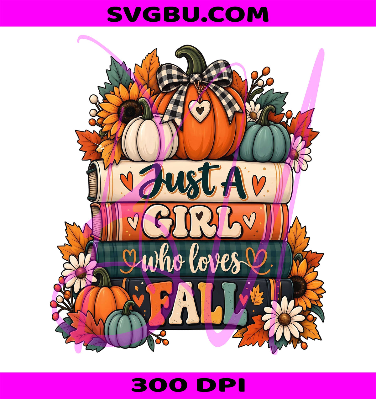 Just A Girl Who Loves Fall PNG, Fall Bookish PNG, Book Lover PNG