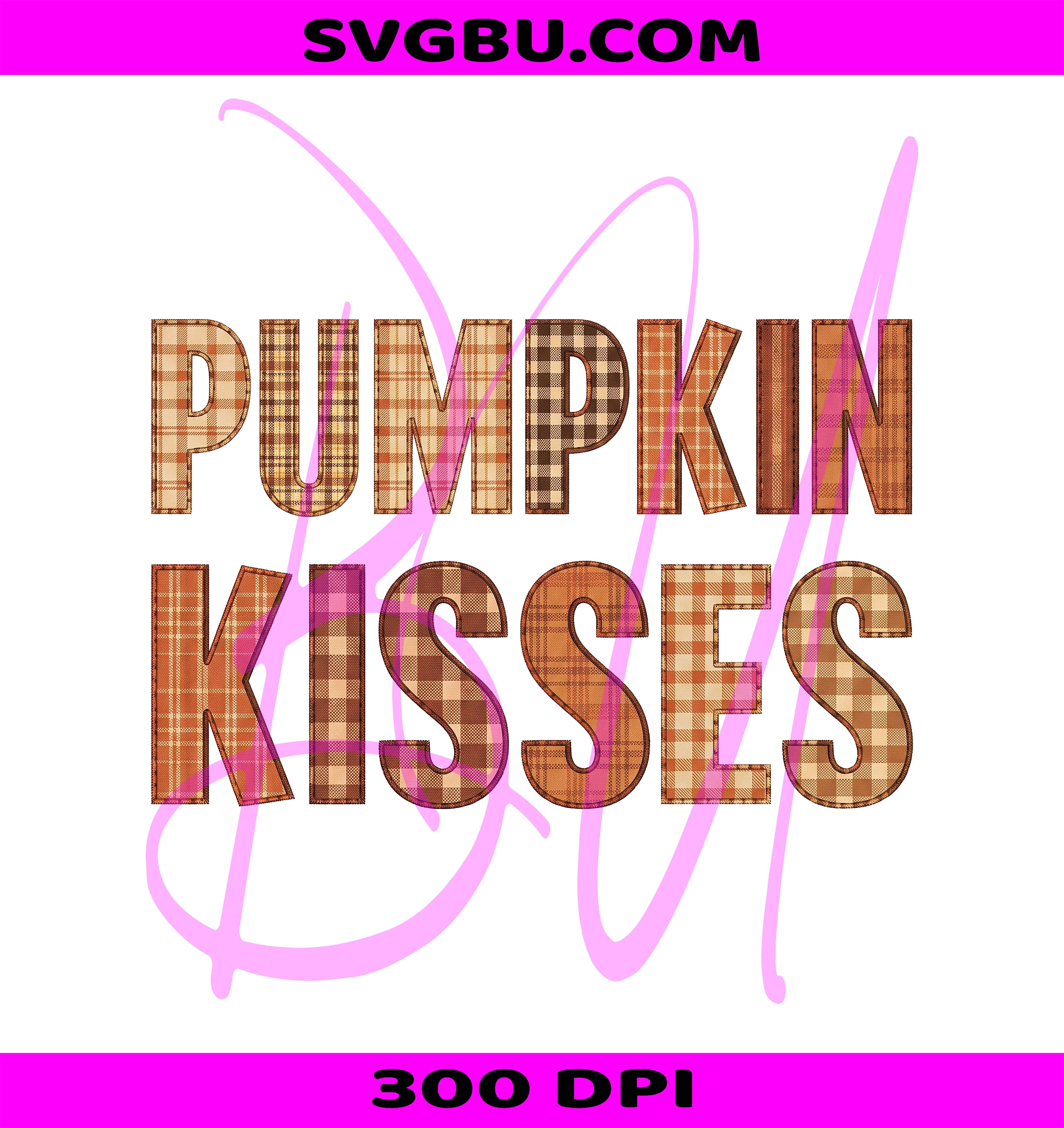 Pumpkin Kisses PNG, Fall Patchwork PNG, Cozy Farmhouse PNG