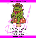 I'm Not Like Other Girls I'm A Man PNG, Funny Cowboy Frog PNG