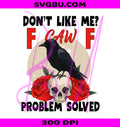 F Caw F PNG, Sarcastic Crow PNG, Dark Humor PNG