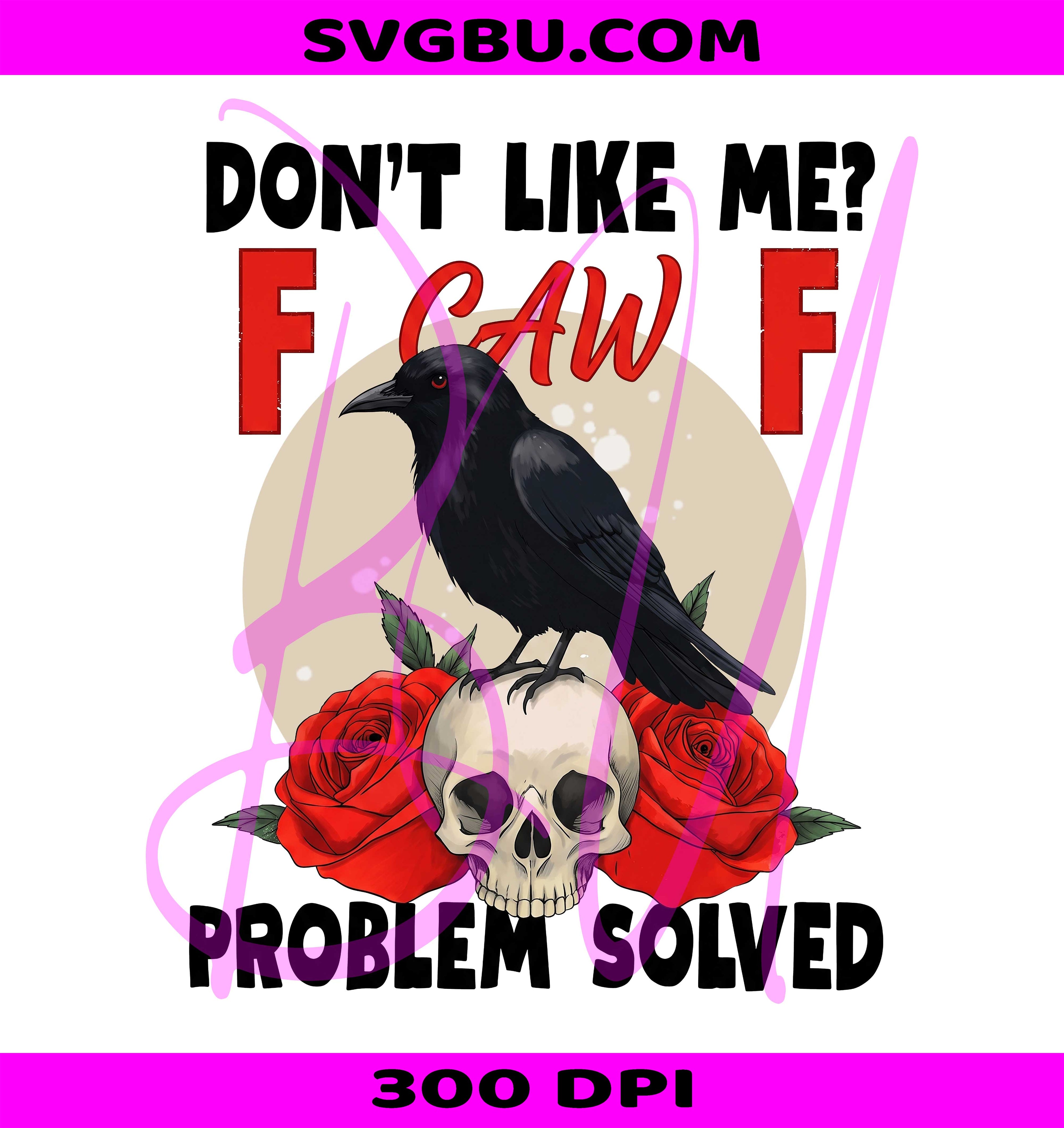 F Caw F PNG, Sarcastic Crow PNG, Dark Humor PNG