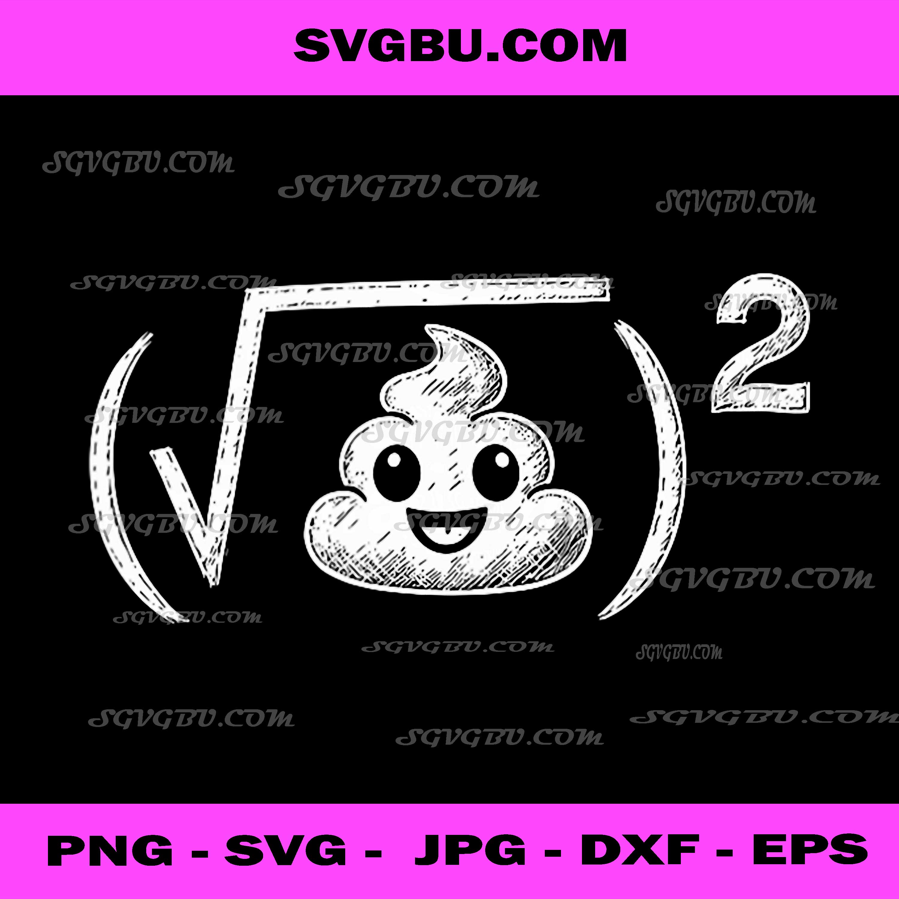 Holy Shit Math PNG, Funny Math Teacher PNG, Sarcastic Poop Emoji PNG