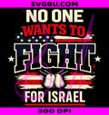 No One Wants PNG, Fight for Israel PNG, US Flag PNG
