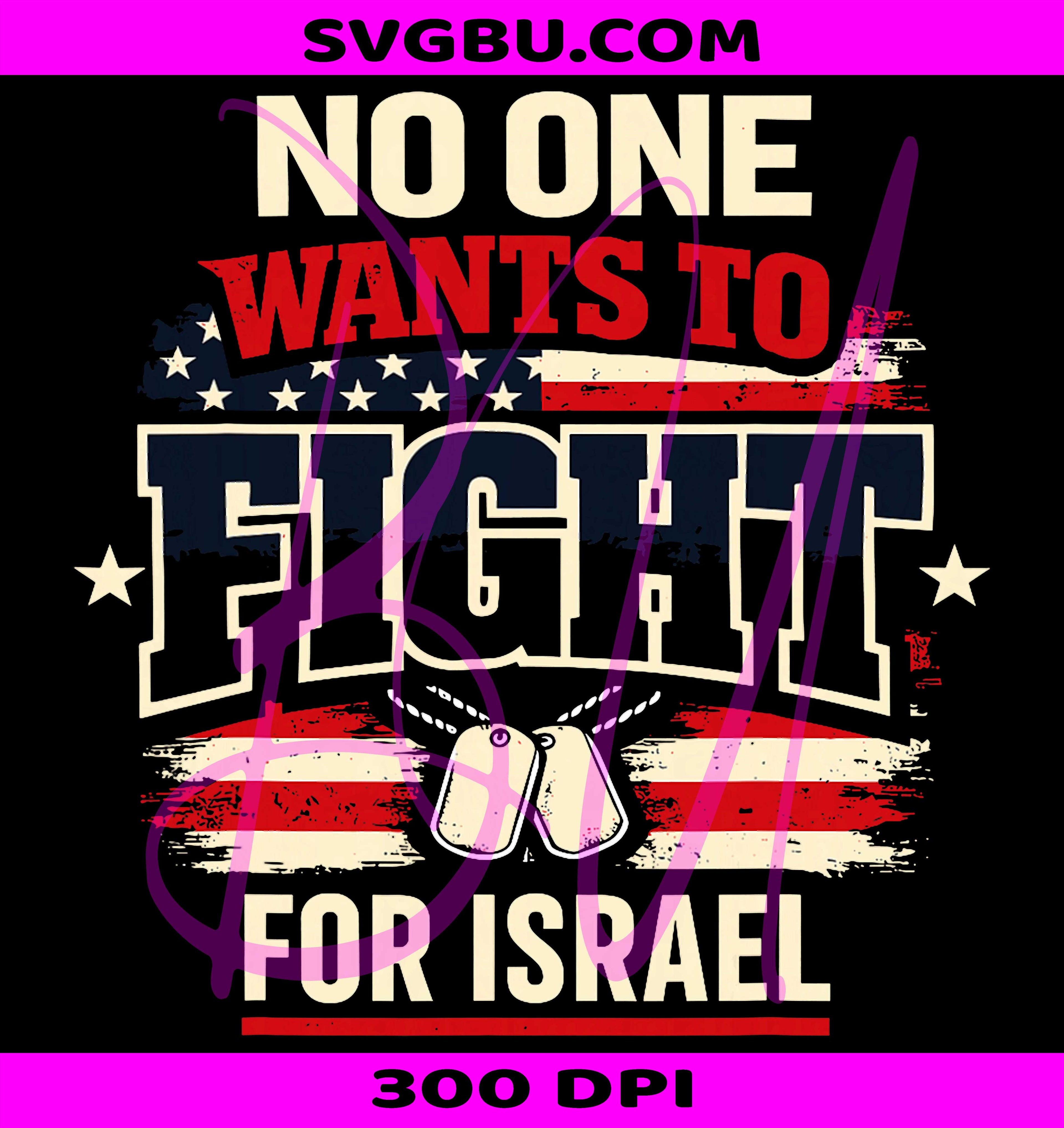 No One Wants PNG, Fight for Israel PNG, US Flag PNG