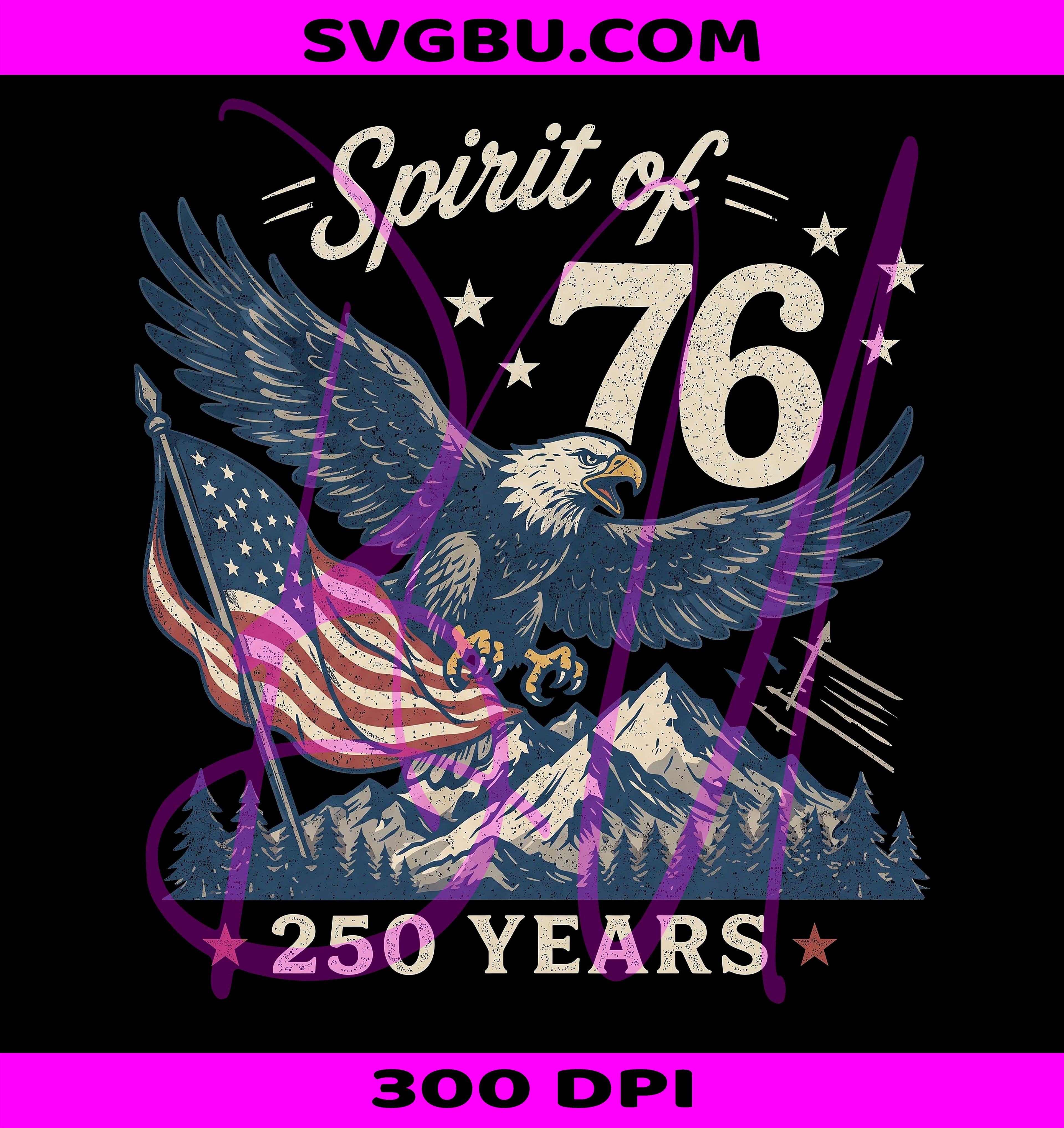 Spirit Of 76 PNG, 250 Years PNG, Patriotic Eagle PNG