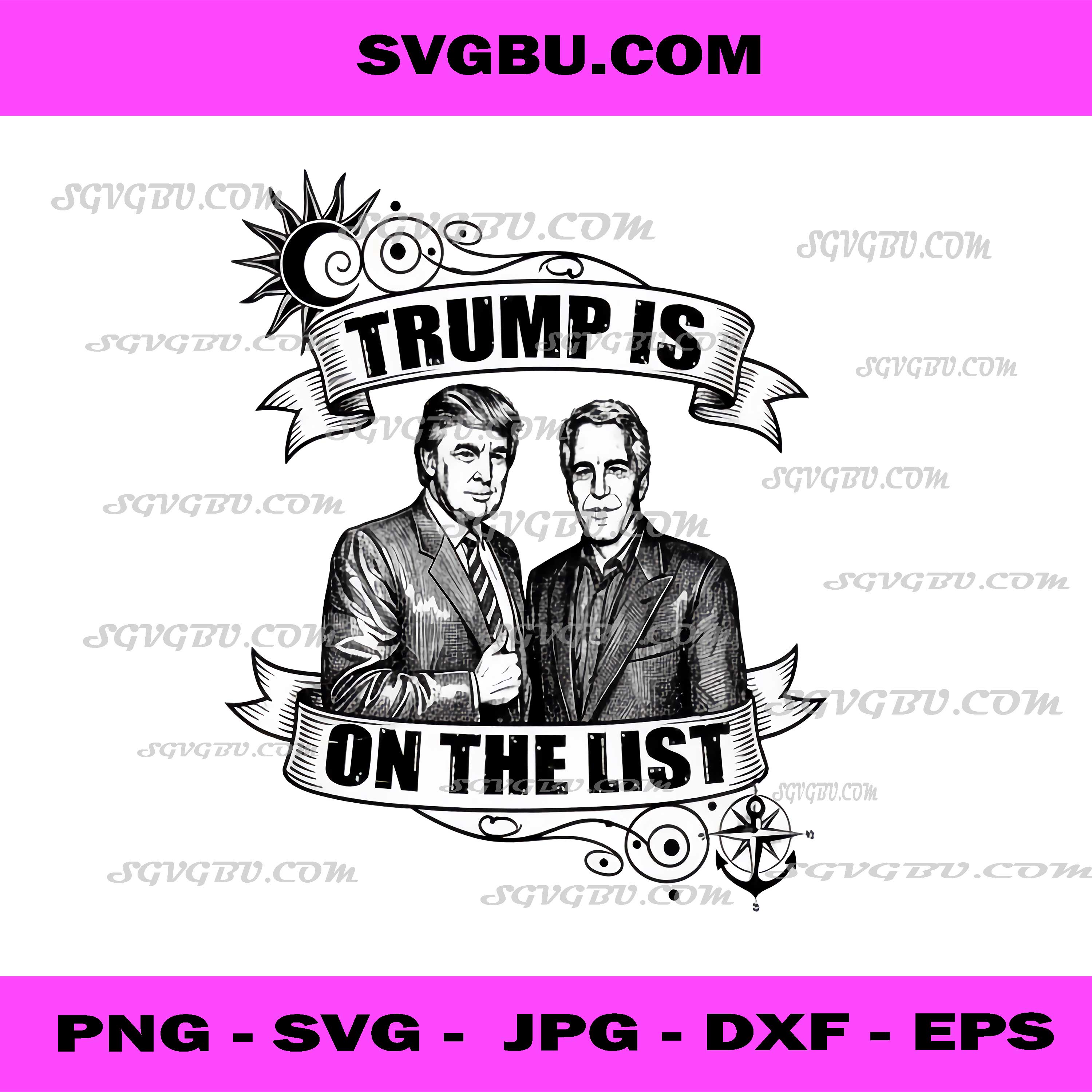 Trump Is On The List Epstein Vector PNG, Political Satire PNG