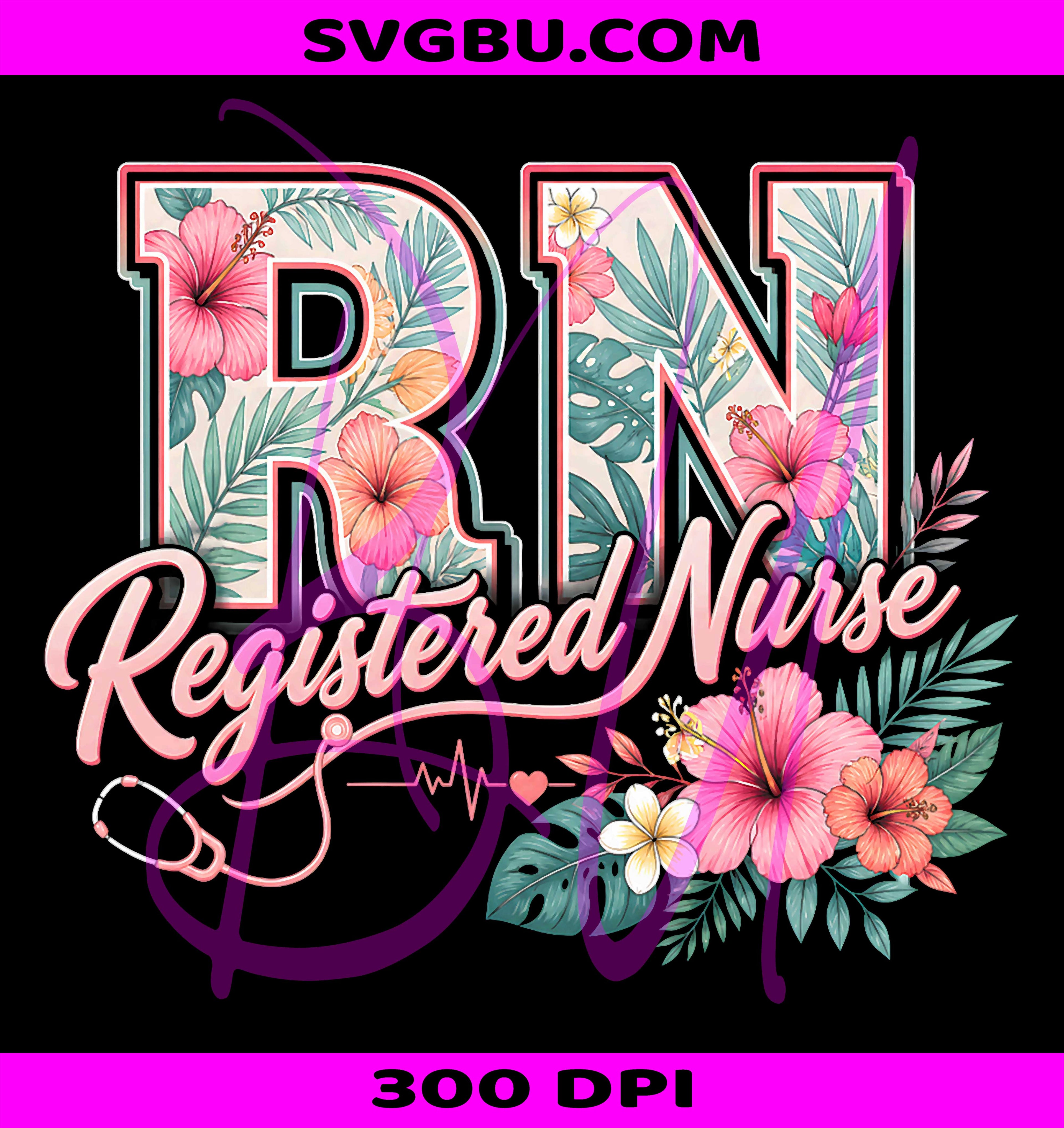 RN Tropical Flowers Registered Nurse PNG, Aloha Summer Vacation PNG