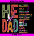 He Is Dad Bible Verse Christian PNG, Retro Father Religious PNG
