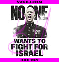 Fight for Israel PNG Anti War PNG US Flag PNG
