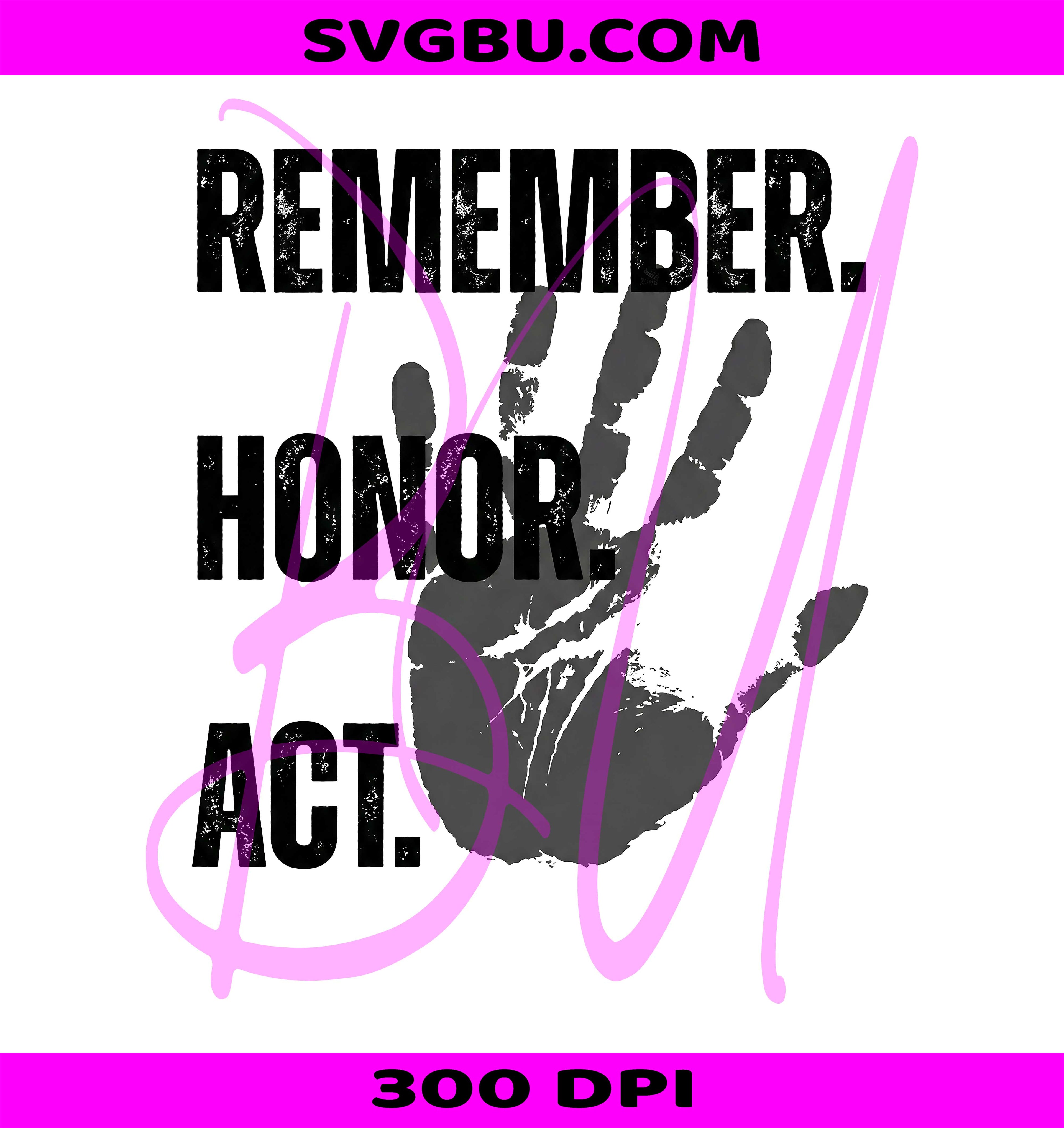 Remember Honor Act Justice PNG, Justice Walk Handprint PNG, Human Rights Activist PNG