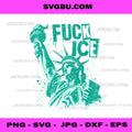 Fuck ICE Statue Of Liberty PNG, Political Freedom Protest Art PNG