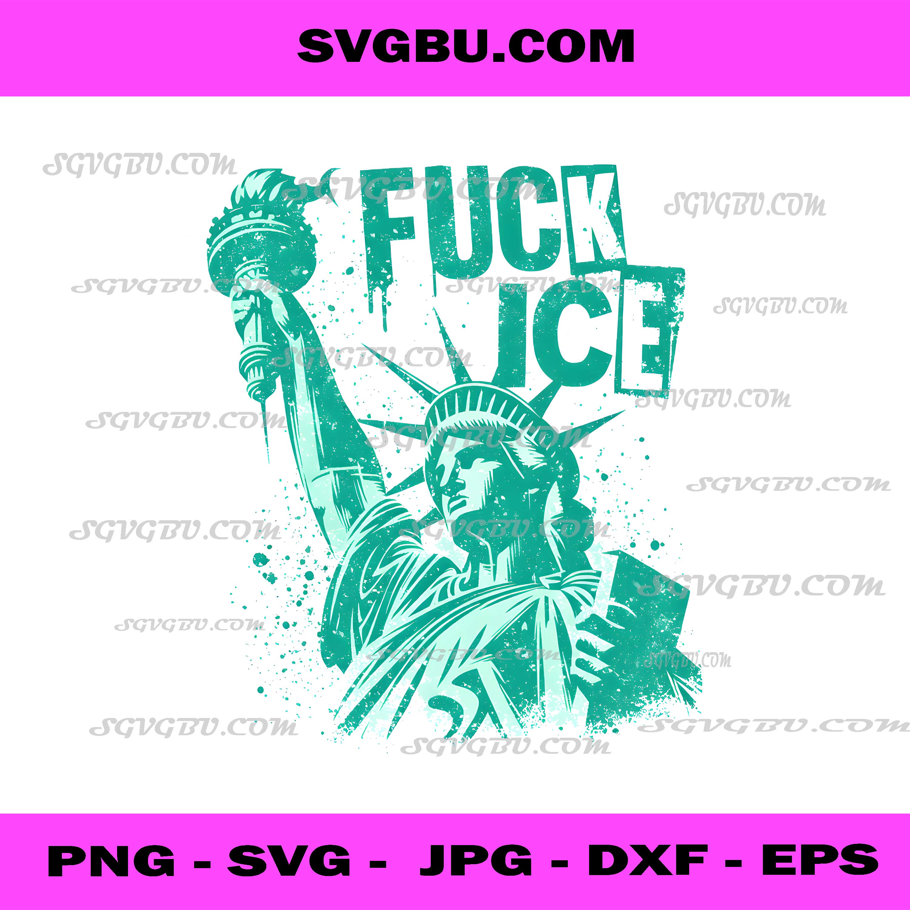 Fuck ICE Statue Of Liberty PNG, Political Freedom Protest Art PNG