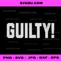 Guilty Text Design PNG, Bold Justice Quote PNG, Distressed Court Art PNG
