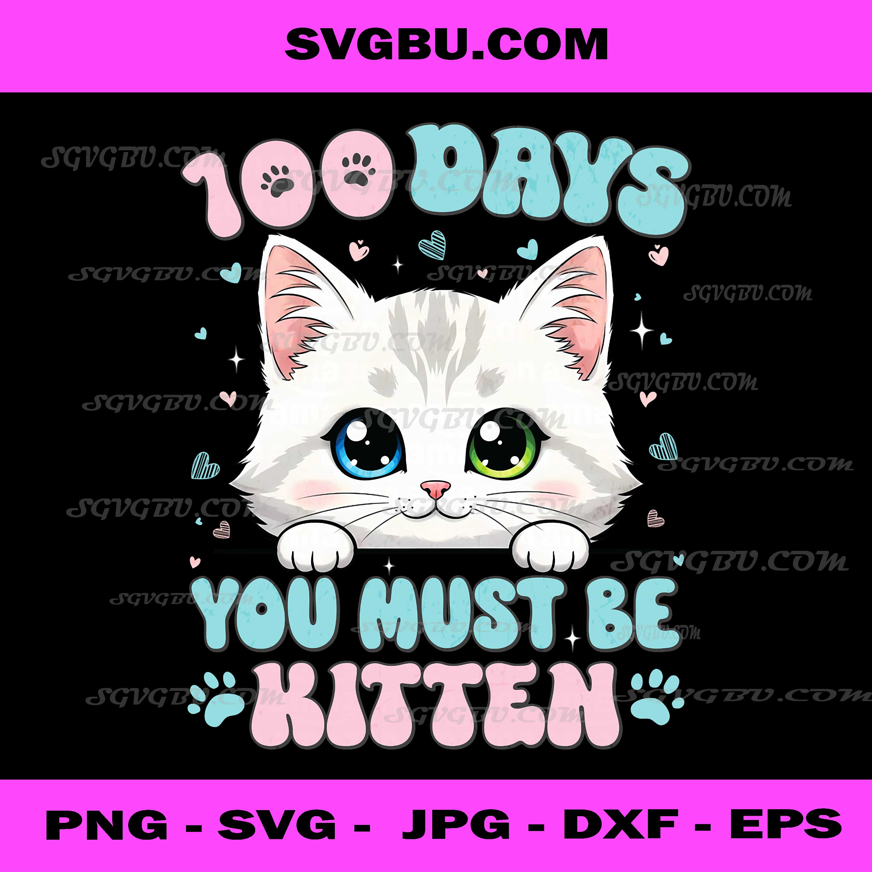 Cute 100 Days You Must Be Kitten PNG, Cat School Teacher PNG