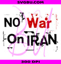 No War PNG, Anti War PNG, No War On Iran PNG