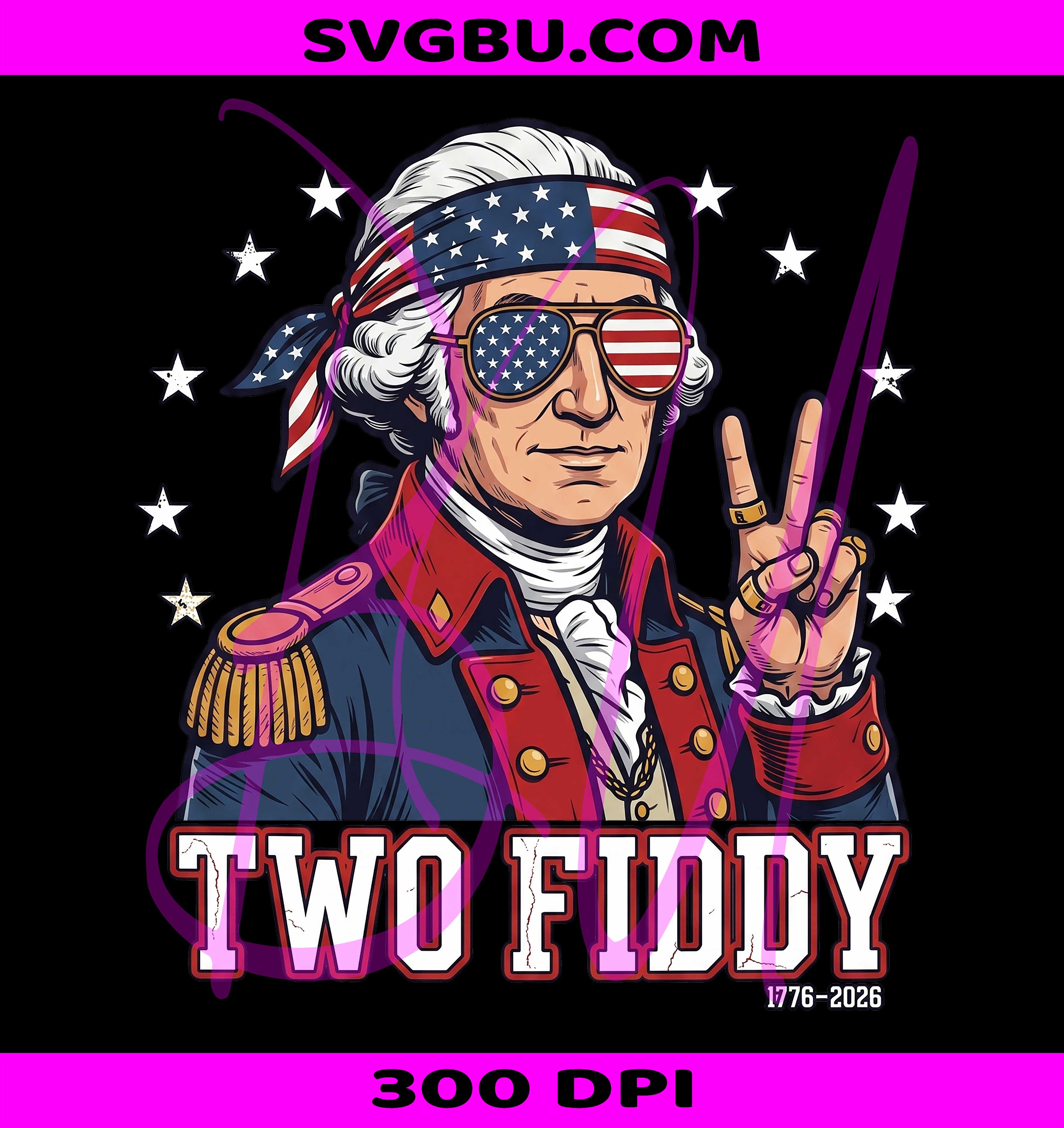 Two Fiddy PNG, George Washington PNG, America 250th PNG
