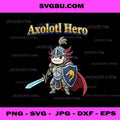 Cute Axolotl Salamander Hero Knight Meme PNG, Kawaii Fantasy PNG