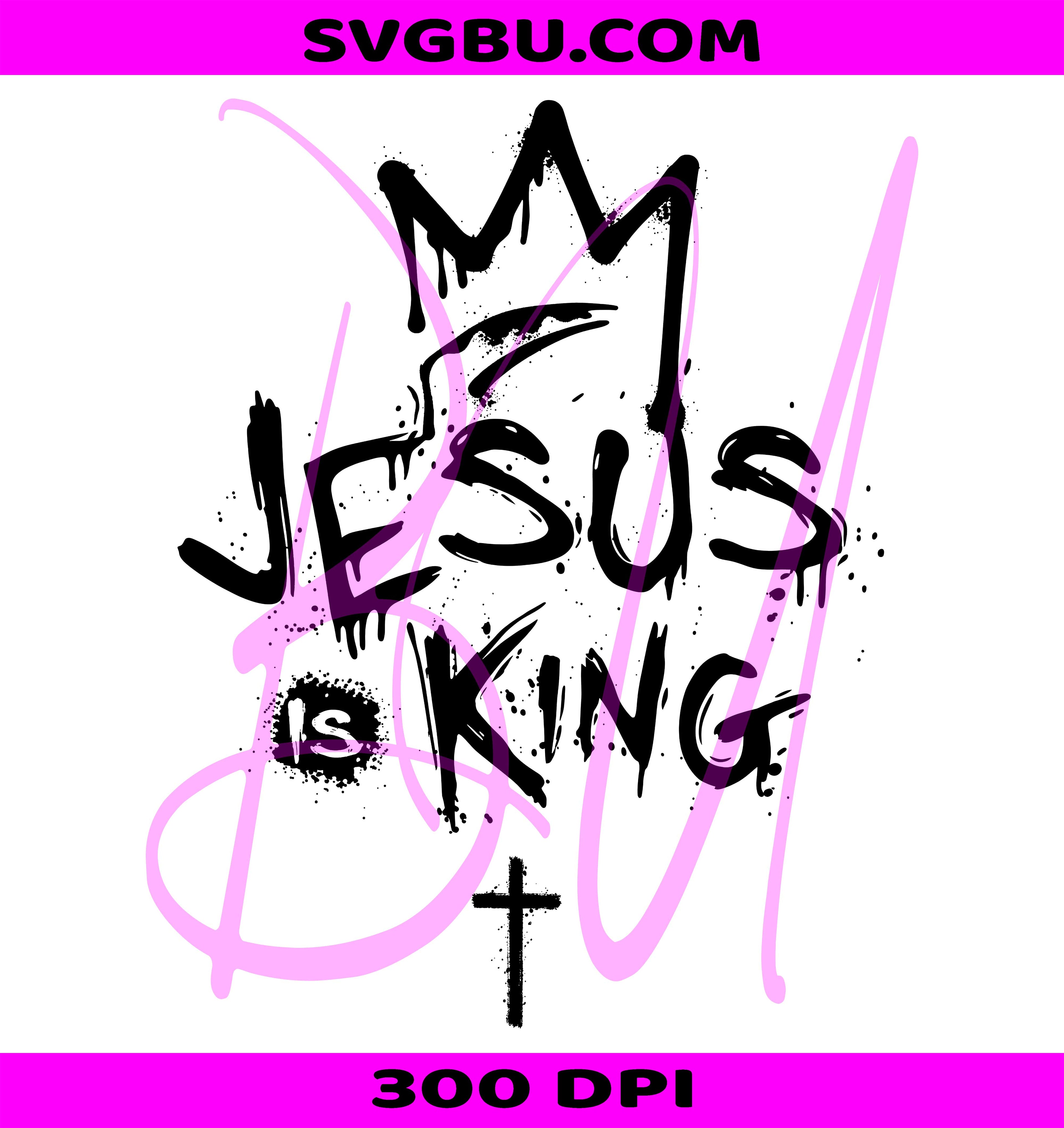 Jesus Is King PNG, Christian Graffiti PNG, Streetwear Faith PNG