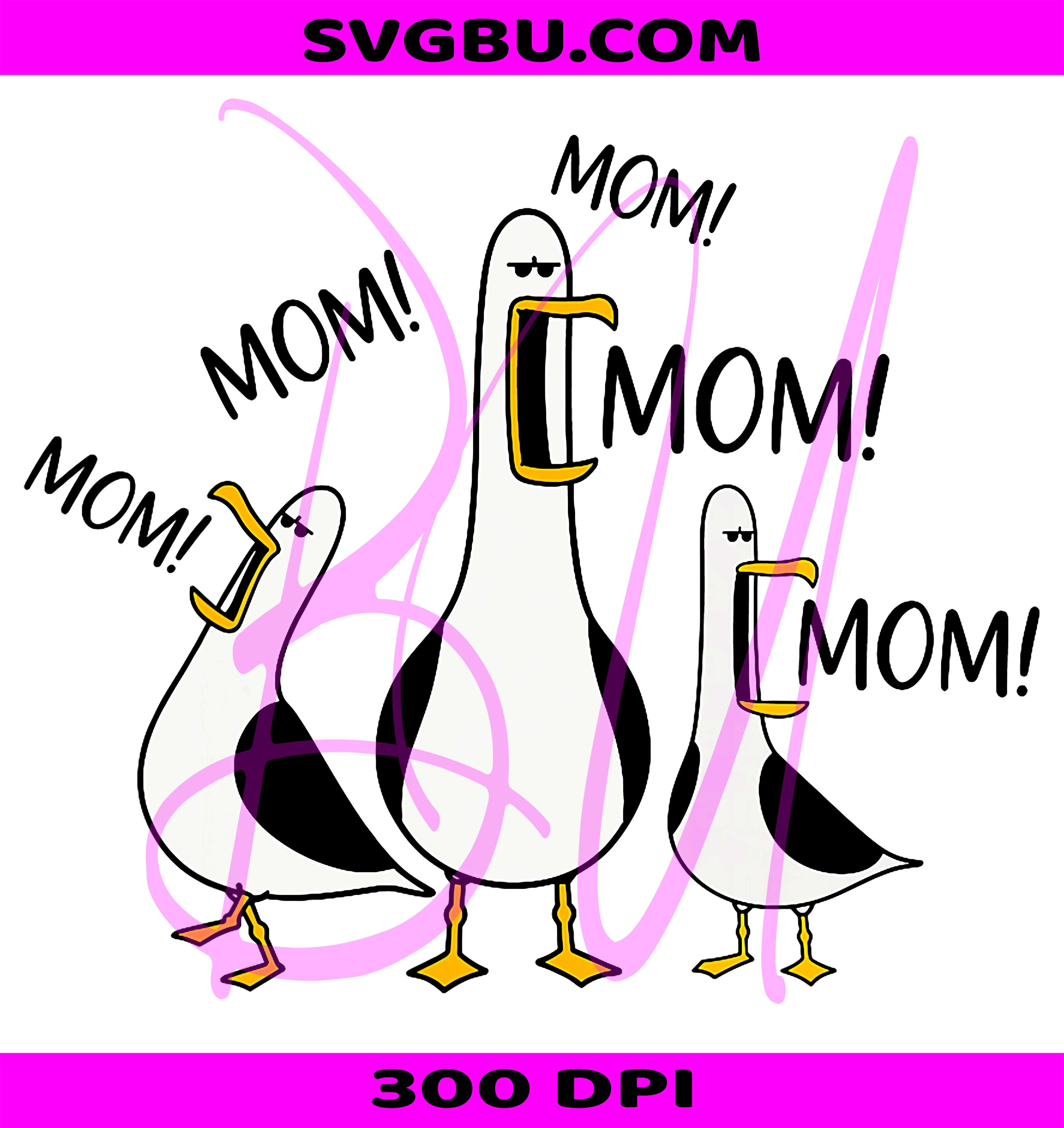 Funny Seagull Mom PNG, Seagull Mama PNG, Mother's Day PNG