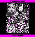 Soccer Vibes PNG, Goal Mode PNG, White Soccer Game Day PNG