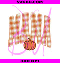 Retro Mama Pumpkin PNG, Fall Gingham Mama PNG, Mama Sublimation PNG
