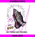 With God All Things Are Possible PNG, Matthew 1926 PNG, Christian Faith PNG