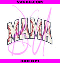 Mama Baseball PNG, Baseball Mommy PNG, Sports Mama PNG