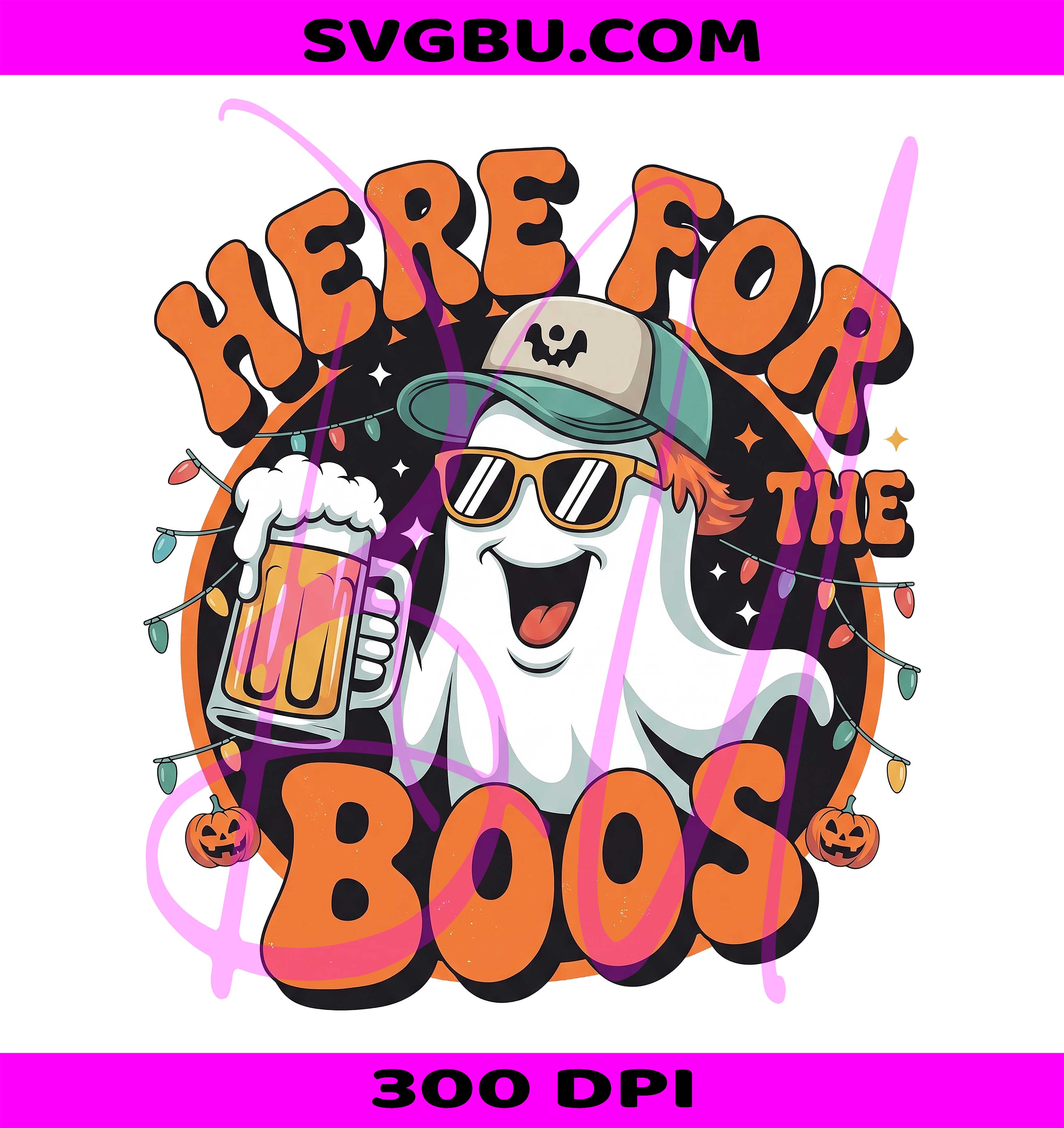 Here For The Boos PNG, Funny Halloween Beer Ghost PNG, Retro Booze Party PNG