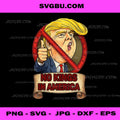 No Kings In America Anti Trump Vector PNG, Political Satire PNG