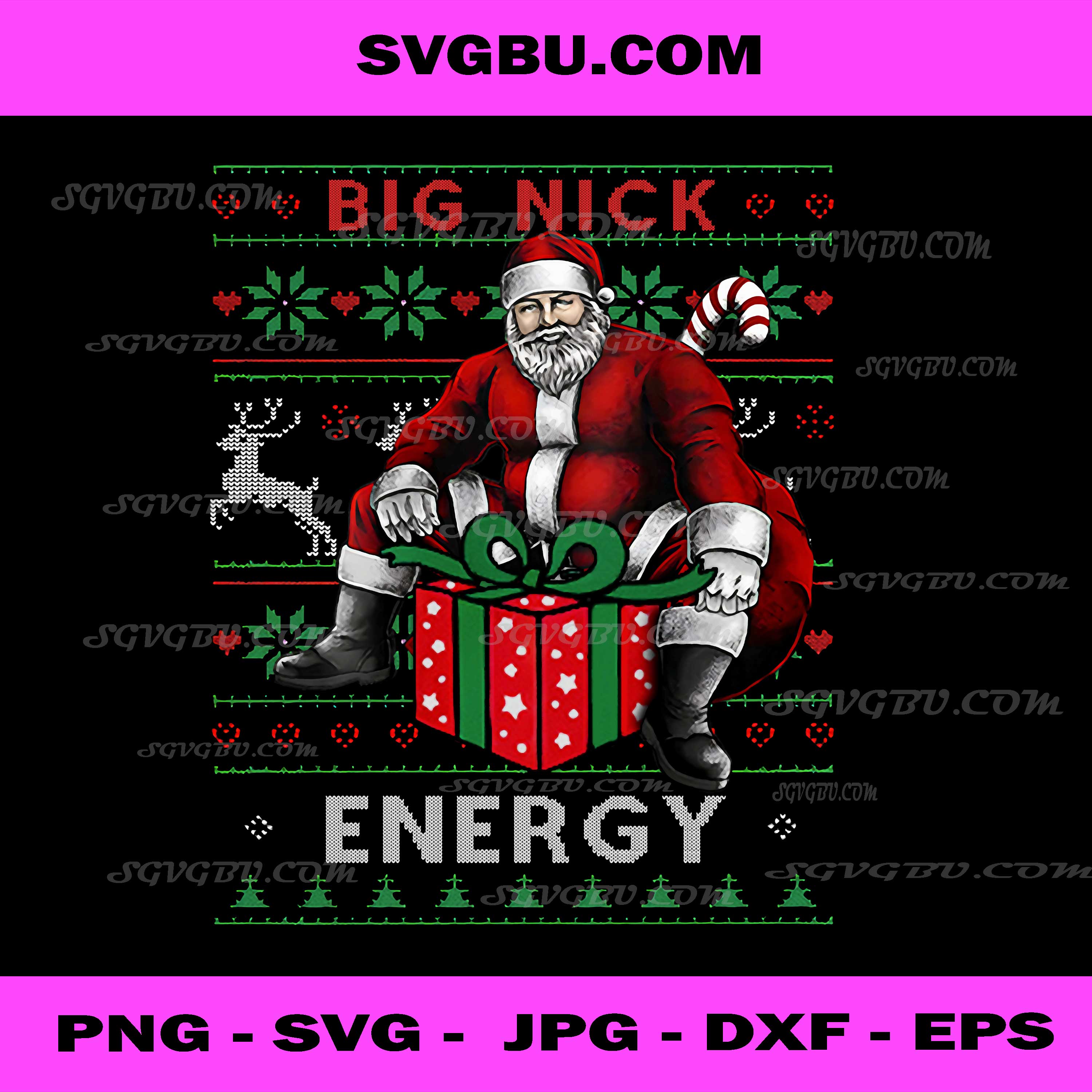 Big Nick Energy PNG, Funny Sarcastic Santa Ugly Christmas PNG